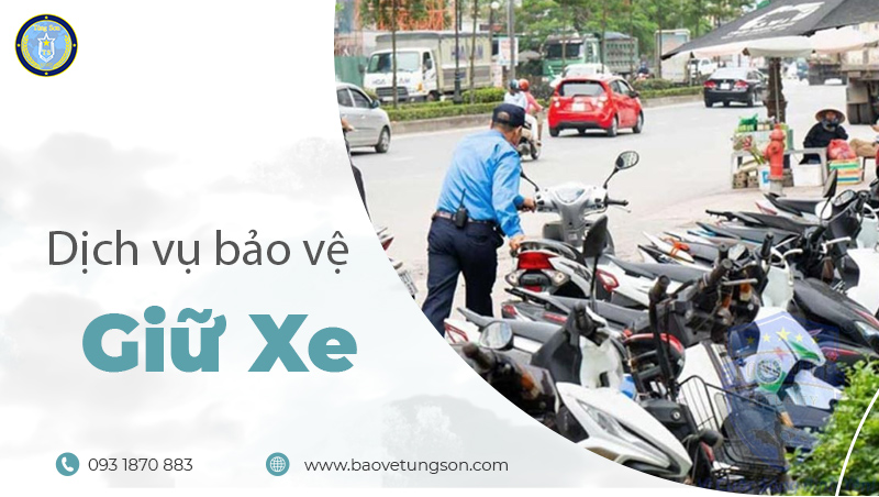 Dịch Vụ Bảo Vệ Giữ Xe 2 Dịch-vụ-bảo-vệ-giữ-xe