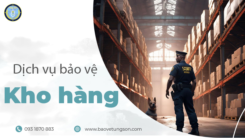 Dịch-vụ-bảo-vệ-kho-hàng
