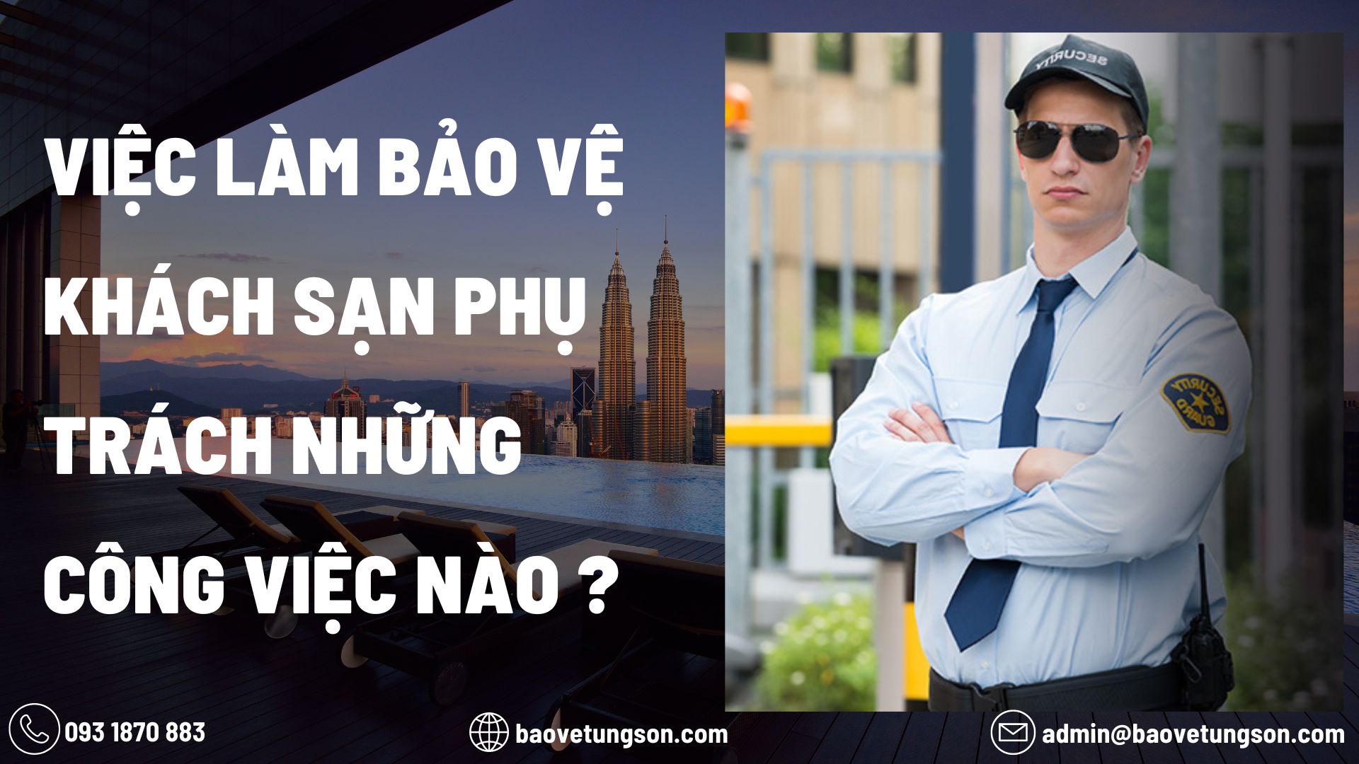 Việc làm bảo vệ khách sạn
