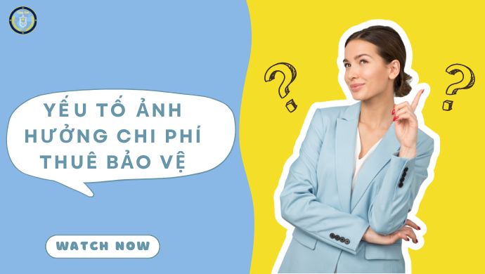 Yếu tố ảnh hưởng chi phí thuê bảo vệ 5 Yếu Tố ảnh Hưởng Chi Phí Thuê Bảo Vệ